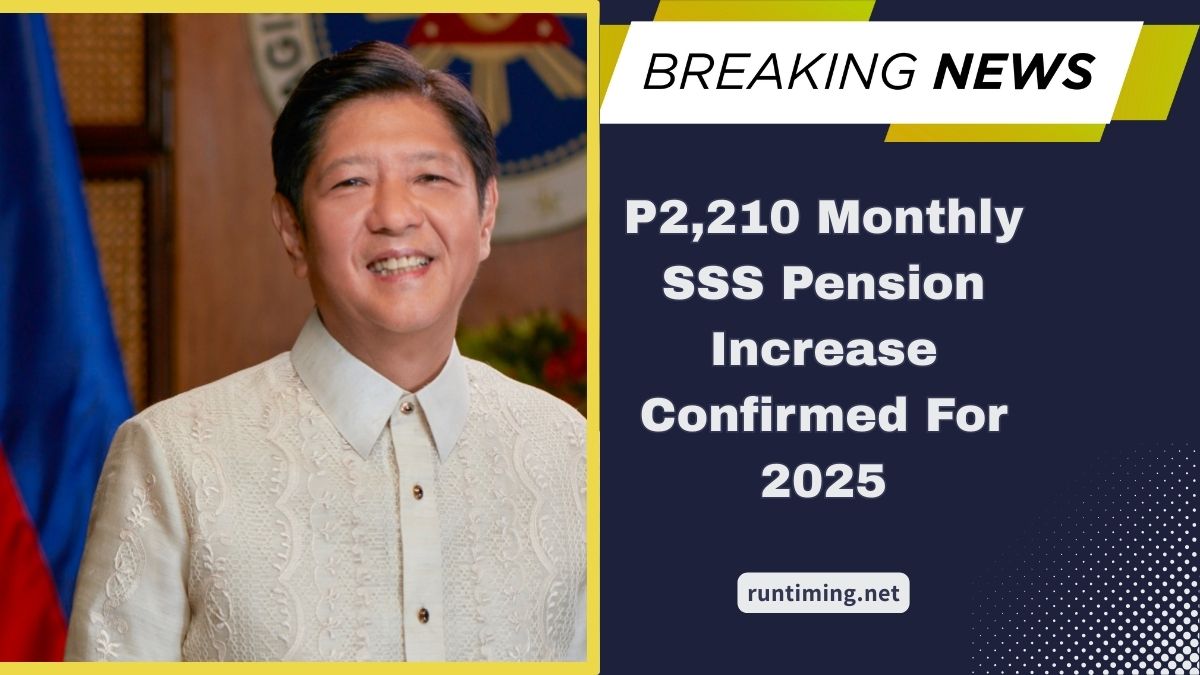 P2,210 Monthly SSS Pension Increase Confirmed For 2025 – Great News For Filipino Retirees
