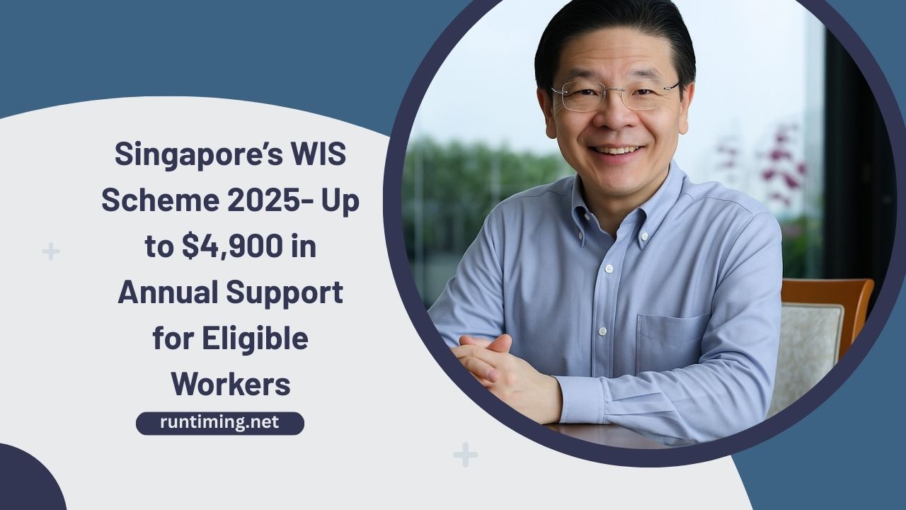 Singapore’s WIS Scheme 2025- Up to $4,900 in Annual Support for Eligible Workers